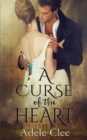 Image for A curse of the heart