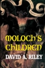 Image for Moloch&#39;s Children