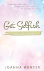 Image for Get Selfish- Gratitude Journal