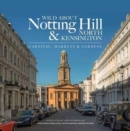 Image for Wild About Notting Hill &amp; North Kensington