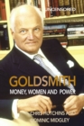 Image for Goldsmith: Money, Women and Power