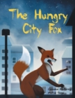 Image for The Hungry City Fox