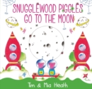 Image for Snugglewood Piggles Go to the Moon