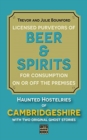 Image for Beer &amp; Spirits : Haunted Hostelries of Cambridgeshire