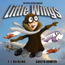 Image for Little wings  : the story of Amy Johnson ...
