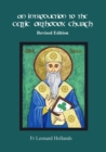 Image for An Introduction to the Celtic Orthodox Church - Revised Edition