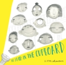 Image for The Head in the Cupboard