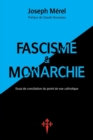 Image for Fascisme et Monarchie