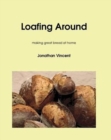 Image for Loafing Around