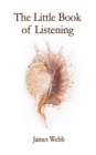 Image for Little Book of Listening: The Soul Painting &amp; Four Other Stories