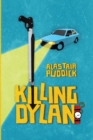 Image for Killing Dylan