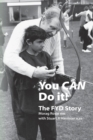 Image for You Can Do it! : The Fyd Story