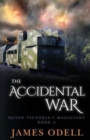 Image for The accidental war