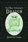 Image for The Bad Tempered Dragon