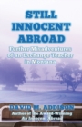 Image for Still innocent abroad  : further misadventures of an exchange teacher in Montana