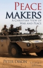 Image for Peacemakers : A Christian View of War and Peace
