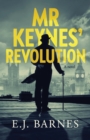 Image for Mr Keynes&#39; Revolution