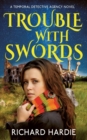 Image for Trouble with Swords