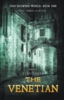 Image for The Venetian : Book 1