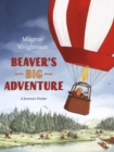 Image for Beaver&#39;s big adventure