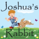 Image for Joshua&#39;s Rabbit