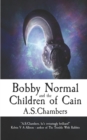 Image for Bobby Normal and the Children of Cain