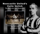 Image for Newcastle United&#39;s Colin Veitch  : the man who was superman