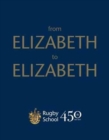 Image for From Elizabeth to Elizabeth