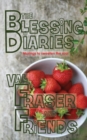 Image for The Blessing Diaries : Volume One: Paperback Edition