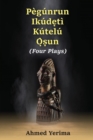 Image for Pegunrun Ikudeti Kutelu Osun