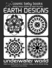Image for EARTH DESIGNS: UNDERWATER WORLD : Black and White Book for a Newborn Baby and the Whole Family