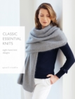 Image for Classic Essential Knits : 8 hand knit designs by Quail Studio