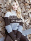 Image for Essential Sweaters : 8 Cosy Hand Knit Designs to Compliment Your Style