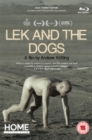 Image for Lek and the Dogs