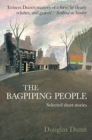 Image for The bagpiping people  : selected short stories