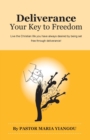 Image for Deliverance: Your Key to Freedom