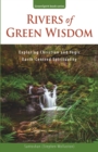 Image for Rivers of green wisdom  : exploring Christian and yogic earth centred spirituality