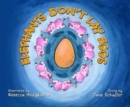 Image for Elephants Don&#39;t Lay Eggs