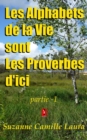 Image for Les Alphabets de la Vie sont Les Proverbes d&#39;ici (partie -1)
