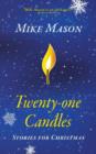 Image for Twenty-One Candles : Stories for Christmas