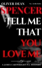 Image for Tell Me That You Love Me