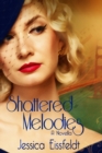 Image for Shattered Melodies: A sweet historical romance novella