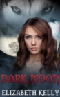 Image for Dark Moon (Red Moon Second Generation Series)