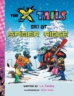 Image for The X-Tails Ski at Spider Ridge