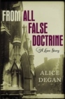 Image for From All False Doctrine