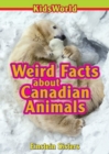 Image for Weird Facts about Canadian Animals