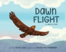 Image for Dawn Flight: A Lakota Story