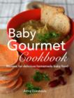 Image for Baby Gourmet Cookbook : Recipes for delicious homemade baby food