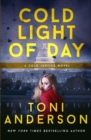 Image for Cold Light of Day : Romantic Suspense