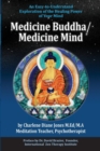 Image for Healing Power of Mind: An Easy-to-Understand Exploration of the Healing Power of Your Mind